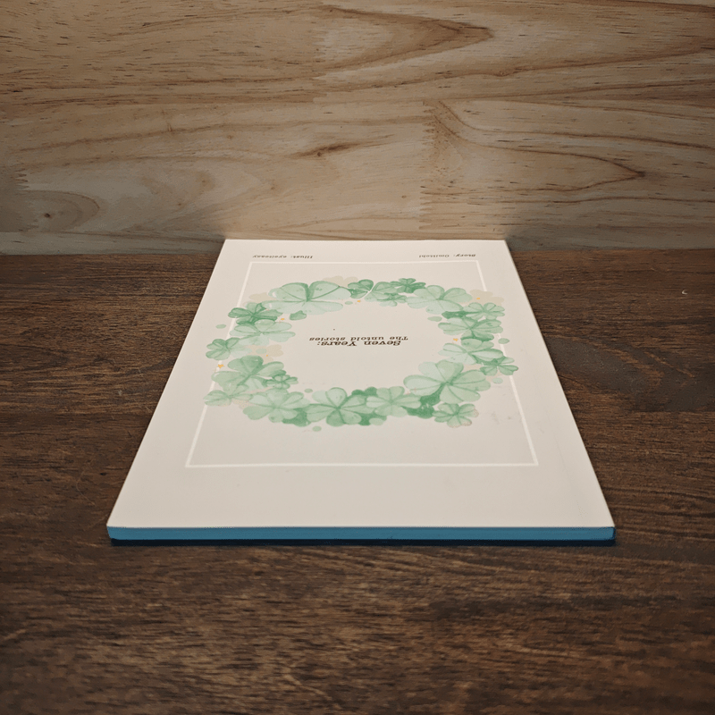 Seven Years - The Untold Stories